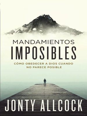 cover image of Mandamientos imposibles